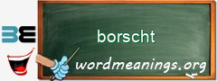 WordMeaning blackboard for borscht